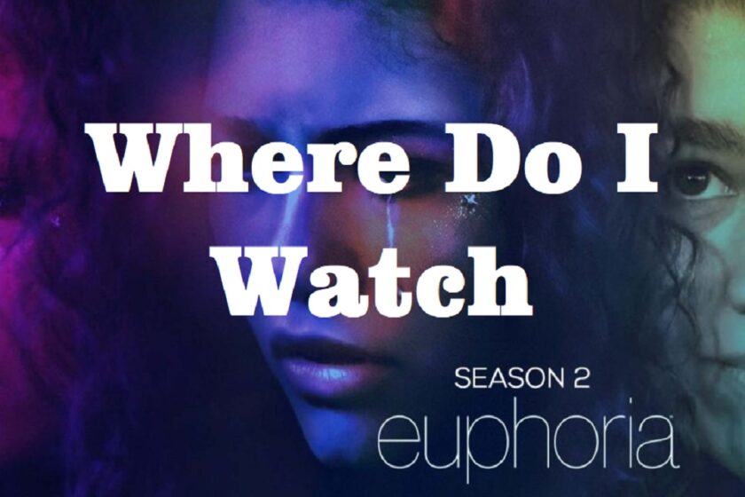 Where do I watch Euphoria season 2