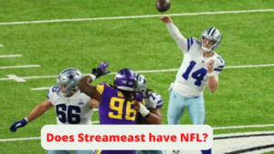 Does Streameast have NFL?