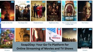 Soap2Day: Your Go-To Platform for Online Streaming of Movies and TV Shows