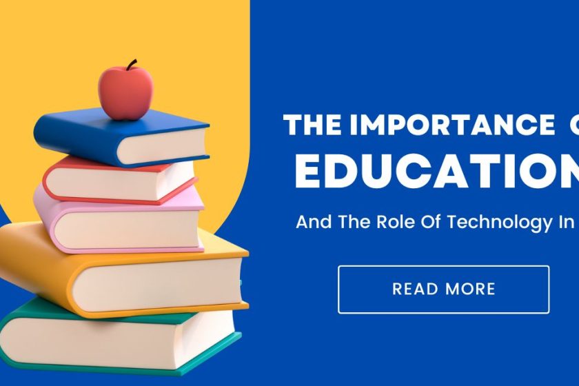 importance-of-education-and-the-role-of-technology-in-it