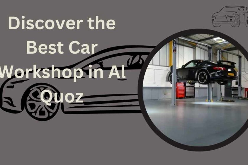 Discover the Best Car Workshop in Al Quoz