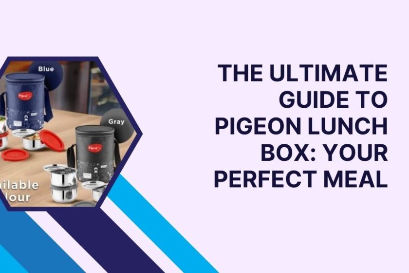 The Ultimate Guide to Pigeon Lunch Box Your Perfect Meal